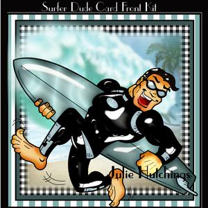 Surfer Dude Card Front Kit