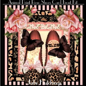 Animal Print Rose Shoes Card Front Kit