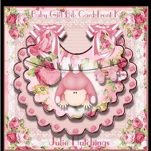 Beautiful Baby Girl Bib Card Front Kit