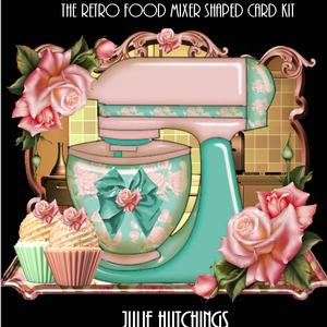 The Retro Food Mixer Shaped Card Kit