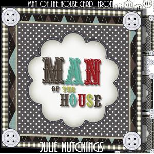 Man of the House Card Front Kit