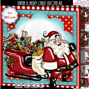 Santa's Here!! Card Front Kit