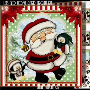 Lets Go Home Card Front Kit