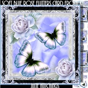Soft Blue Rose Flutters
