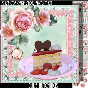 Slice of Cake! Card Front Kit