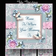 Home Is Where Your Mammy Is