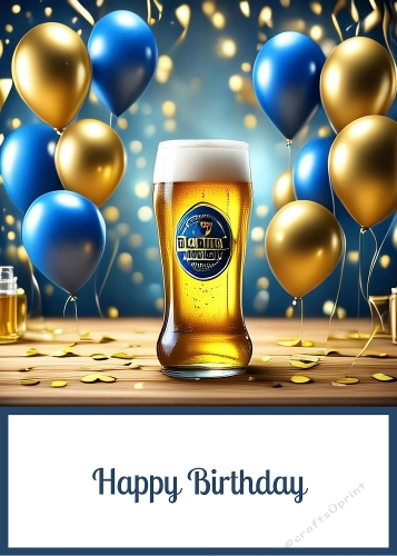 Birthday Beer  5 X 7 Card Front.