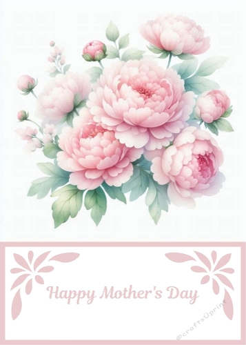 5 x 7 Pink Peonies Mothers Day Card Front.
