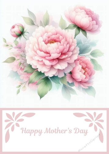 5 x 7 Pink Peonies Mothers Day Card Front.