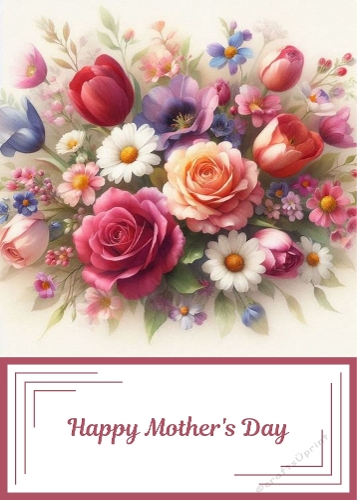 5 X 7 Mothers Day Floral Card Front.