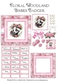 Floral Woodland Babies - Badger