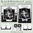 Black & White Santa Mini Kit 3 6x6 & 5x7 Cards