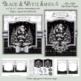 Black & White Santa Mini Kit 4 6x6 & 5x7 Cards