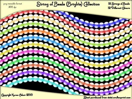 Strings of Beads - Brights