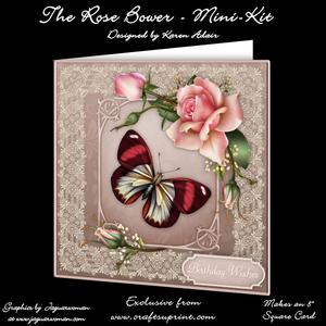 The Rose Bower - 8" Square Card Mini-kit