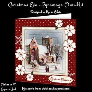 Christmas Eve 8" Square Card Pyramage Mini-kit
