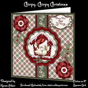 Chirpy, Chirpy Christmas - 8" Square Card Mini-kit