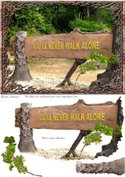 You'll Never Walk Alone