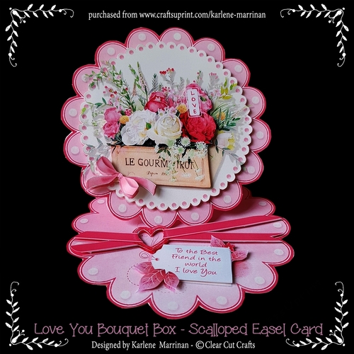 Love You Bouquet Box - Scalloped Easel Card
