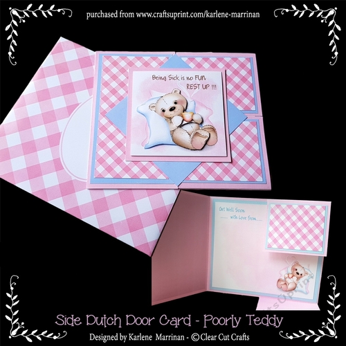 Feeling Poorly Teddy Dutch Door Sideways Fold Card