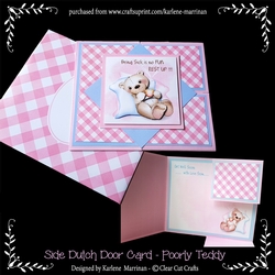 Feeling Poorly Teddy Dutch Door Sideways Fold Card