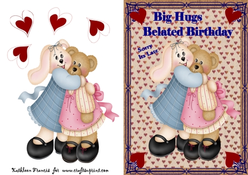 Big Hugs Belated Birthday