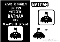 Always Be Batman Card