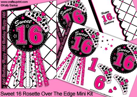 Sweet 16 Rosette Over the Edge Mini Kit