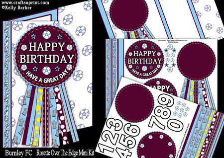 Burnley Fc Rosette Over Edge Ages Birthday Father's Day