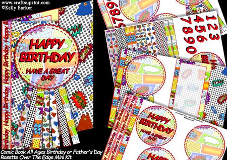 Comic Book Birthday Father's Day Rosette Over the Edge Kit