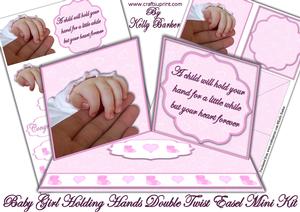 New Baby Girl Holding Hands Double Twist Easel Mini Kit