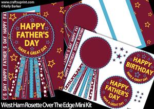 West Ham Rosette Over the Edge Father's Day or Birthday