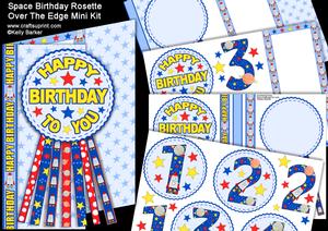 Space Birthday Rosette Over the Edge Mini Kit