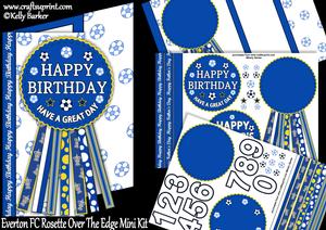 Everton Fc Rosette Over Edge All Ages Birthday Father's Day