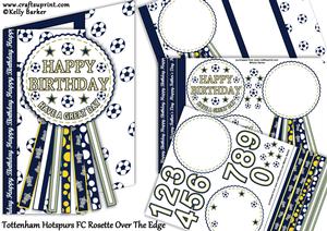 Tottenham Rosette Over Edge All Ages Birthday Father's Day