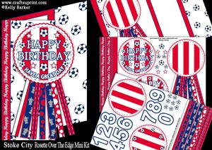Stoke City Rosette Over Edge All Ages Birthday Father's Day