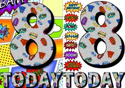 8 Today Comic Book Birthday A5