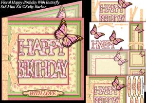 Floral Happy Birthday with Butterfly Square 8x8 Mini Kit