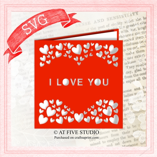 I Love You - Valentines Day or Wedding Theme - SVG Square Greetings Card Papercutting Template