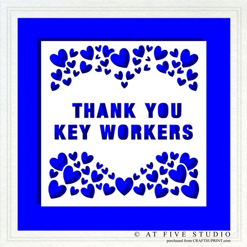 Thank You Key Workers Papercutting Template for Vinyl & Paper Projects
