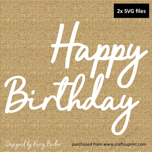 Happy Birthday Caption Cutting Template Files