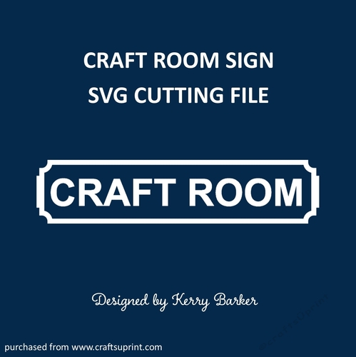 Craft Room Sign for Vinyl SVG Cutting Template