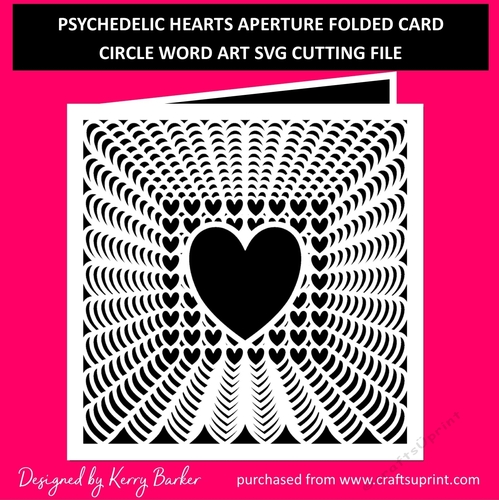 Psychedelic Hearts Folded Card SVG Cutting Template