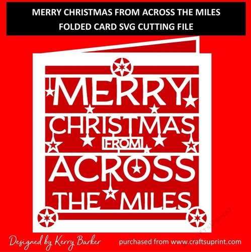 Merry Christmas From Across The Miles - Folded Card - SVG Cutting Template