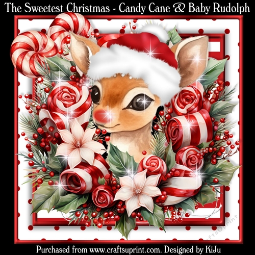 The Sweetest Christmas Candy Cane & Baby Rudolph