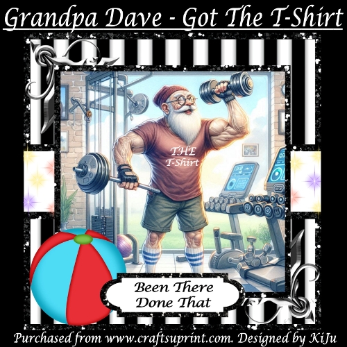 Grandpa Dave - Got The T-Shirt