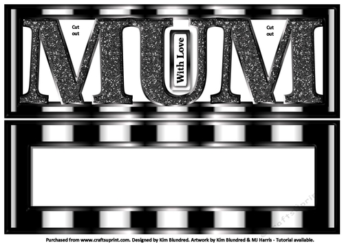 MUM - Large Letter - Large DL - Black & White