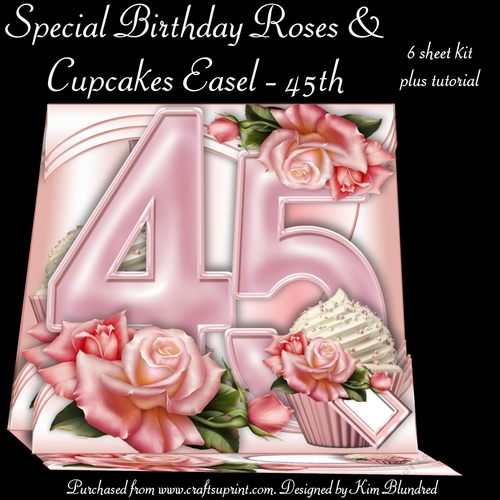 45th Birthday Roses & Cupcakes Easel