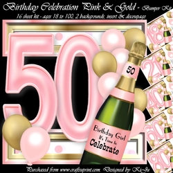 Birthday Celebration Pink & Gold Ages 18 to 100