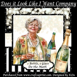 Does It Look Like I Want Company - Champagne Math